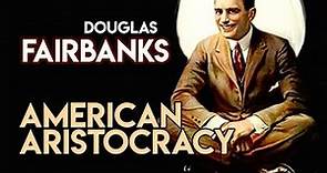 American Aristocracy (1916) Douglas Fairbanks | Adventure, Comedy, Drama Silent Film