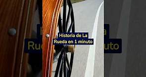 Historia de la rueda en 1 minuto. #wheel #rueda #historia