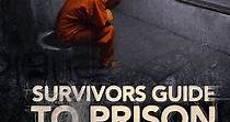 Survivor's Guide to Prison streaming: watch online