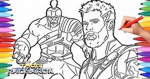 THOR RAGNAROK and HULK Coloring Pages | How to Draw Hulk and Thor Marvel Avengers for Kids