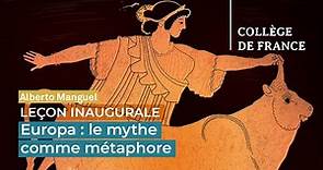 Europa : le mythe comme métaphore - Alberto Manguel (2021)