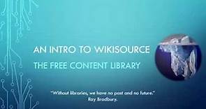 Introduction to Wikisource: The Free Content Library