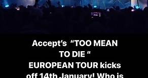 Accepts “ Too Mean to Die “ European Tour kicks off 14th January!! We have all waited TWO long years to bring you this tour and we CAN NOT WAIT to finally rock this album with you ! Accept have been proclaimed by hundreds of critics and fans as being on the BEST FORM EVER in their illustrious career, showing us all, that the best truly is yet to come for everyone!! Who is coming? Tickets available now!! Link in the Bio @wolfhoffmann @cwilliamsdrums @mark.tornillo @itsphilipshouse @uwe_lulis_proj