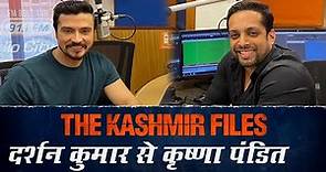 Darshan Kumar Shares His Experience About the Making Of The Kashmir Files | Exclusive