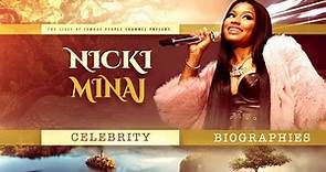 Nicki Minaj Biography - Epic Life Story from 0 to Now