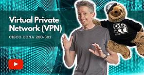 Virtual Private Network (VPN) | Cisco CCNA 200-301