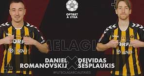 Daniel Romanovskij ir Deividas Šešplaukis | Melagis | FA „Šiauliai“