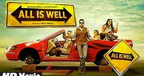 All Is Well Full HD Movie (2015) - Abhishek Bachchan , Asin , Rishi Kapoor - Full Movie Promotion