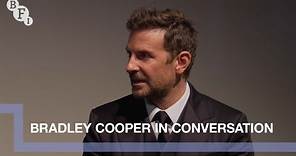 Bradley Cooper in conversation | BFI