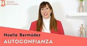 Autoconfianza por Noelia Bermúdez