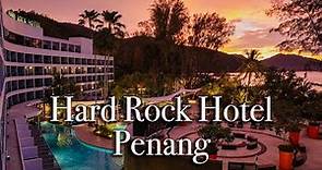 Hard Rock Hotel Penang Malaysia【Full Tour in 4k】