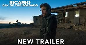 SICARIO: DAY OF THE SOLDADO - Official Trailer #3