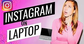 How To Use Instagram On Laptop