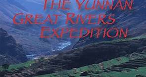 【纪录片】The Yunnan Great Rivers Expedition 云南大河探险（爱德华诺顿配音）