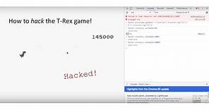How to hack the T-Rex Runner Game