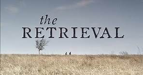 The Retrieval (Official Trailer)