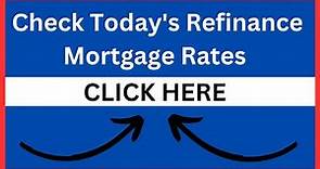 What are the Mortgage Interest Rates on a Home Refinance
