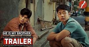 He is My Brother (2023) 不二兄弟 - Movie Trailer - Far East Films