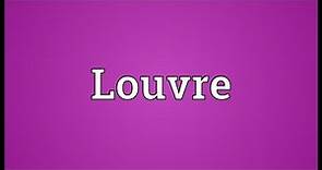 Louvre Meaning