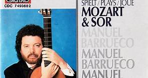 Mozart & Sor  -  Manuel Barrueco - Spielt = Plays = Joue