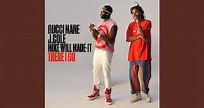 There I Go (feat. J. Cole & Mike WiLL Made-It)