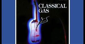 Classical Gas - Mason Williams & Mannheim Steamroller 1987