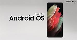 How to update your Android OS | Samsung US