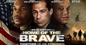 Home of The Brave - Together We Are Stronger - Full, Free Inspirational Movie