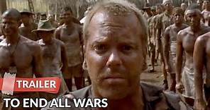 To End All Wars 2001 Trailer | Robert Carlyle | Kiefer Sutherland