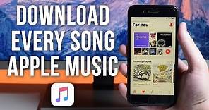 How to Download Every Song in Apple Music
