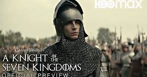 A Knight of the Seven Kingdoms: The Hedge Knight | Official Preview | Game of Thrones Prequel (HBO)