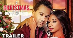 A Christmas Dance Reunion | Trailer