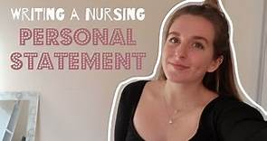 HOW TO WRITE A NURSING PERSONAL STATEMENT: top tips, structure and examples