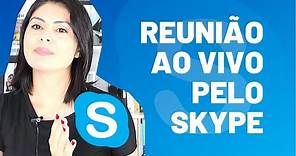 Como Fazer Reunião pelo Skype Online Grátis | Como Usar o Skype para Webinar e Video Conferência
