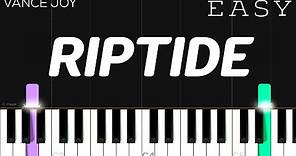 Vance Joy - Riptide | EASY Piano Tutorial
