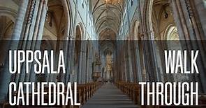 Uppsala Cathedral 10-minute walkthrough