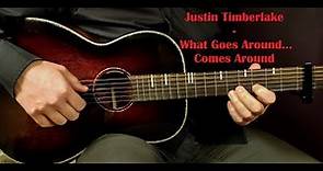 How to play JUSTIN TIMBERLAKE - WHAT GOES AROUND...COMES AROUND Acoustic Guitar Lesson - Tutorial