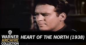 Trailer | Heart of the North | Warner Archive