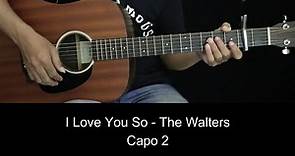 I Love You So - The Walters | EASY Guitar Tutorial with Chords / Lyrics and Strumming Patterns