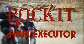Rockit Final Executor | movie | 1984 | Official Trailer - video Dailymotion