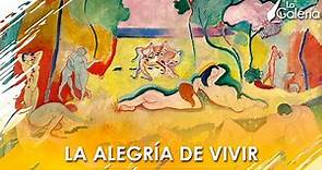 La Alegría de Vivir de Henri Matisse - Historia del Arte | La Galería