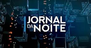 JORNAL DA NOITE - 24/03/2022