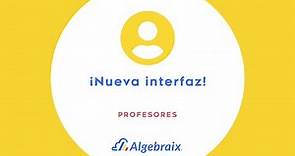 Nueva Pantalla de inicio | Algebraix | Profesores