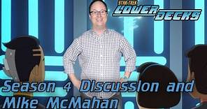 STAR TREK LOWER DECKS S4 with Mike McMahan