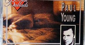 Paul Young - Best Ballads