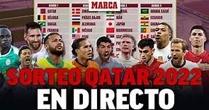 Sorteo del Mundial 2022 de Qatar EN DIRECTO I Sorteo Grupos Qatar 2022 EN VIVO