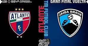 Resumen | Atlante 3 - 0 TM Futbol Club | Gran Final Vuelta – Grita México A21