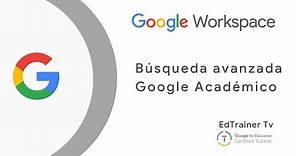 Cómo usar BÚSQUEDA AVANZADA en Google - Google Académico