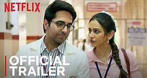 Doctor G | Official Trailer | Ayushmann Khurrana, Rakul Preet Singh, Shefali Shah | Netflix India