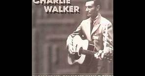 Charlie Walker - Pick Me Up On Your Way Down